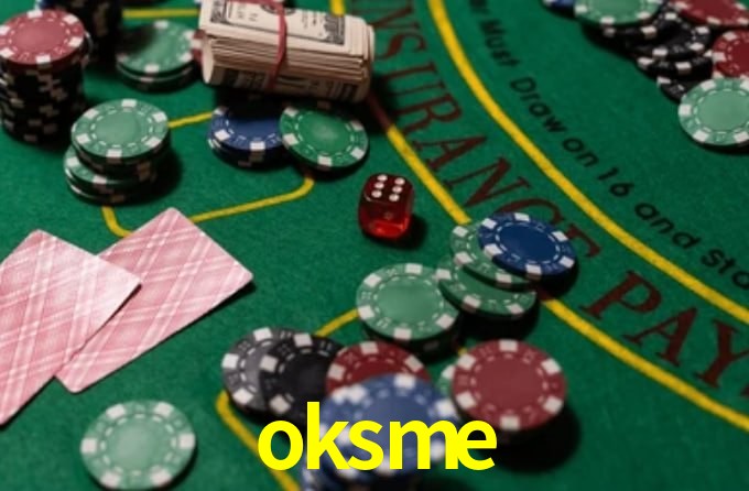 oksme: A Experiência de Casino com Jogos de Mesa ao Vivo